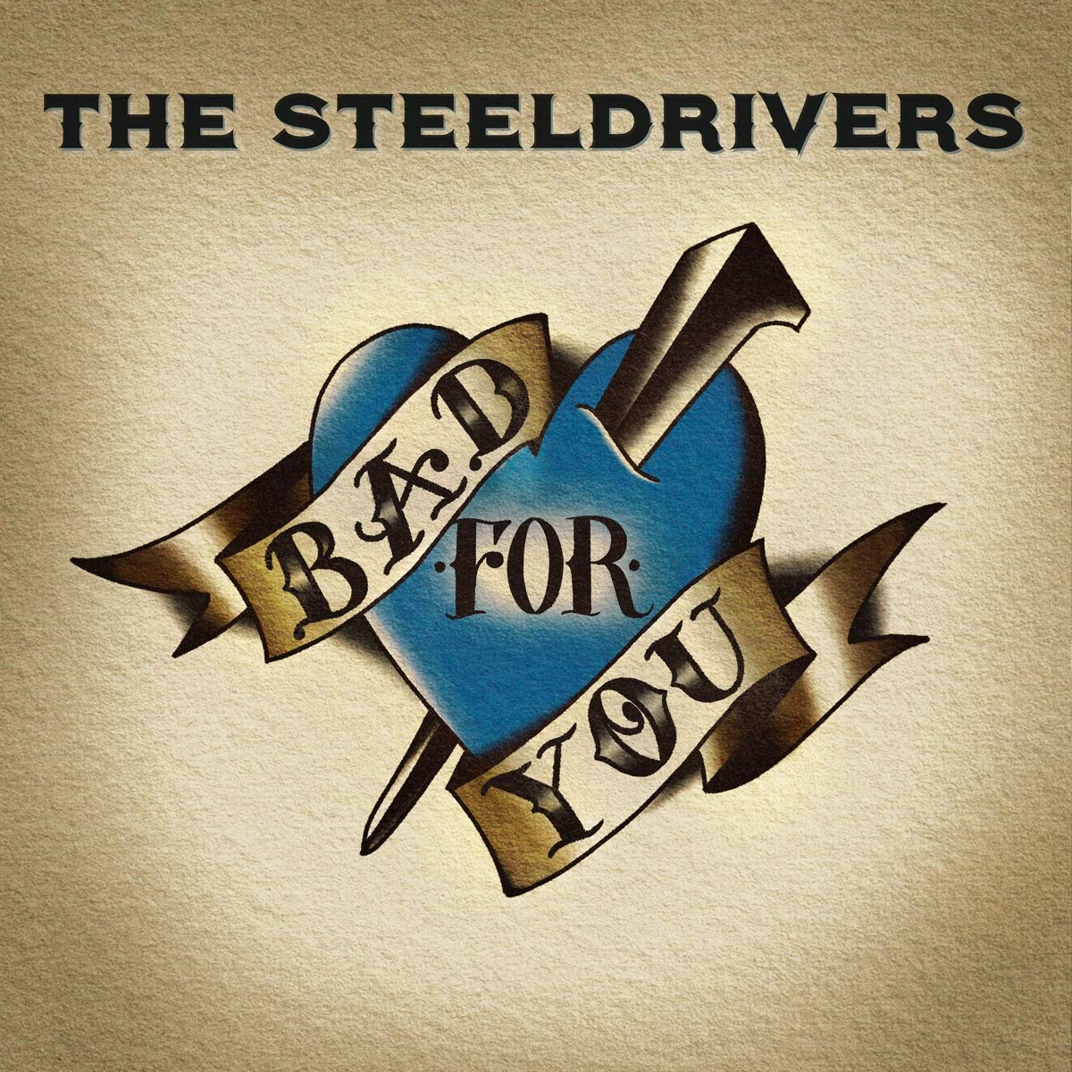 Steeldrivers/Bad For You [CD]