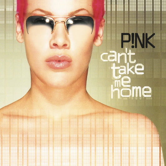 P!nk/Can't Take Me Home [LP]