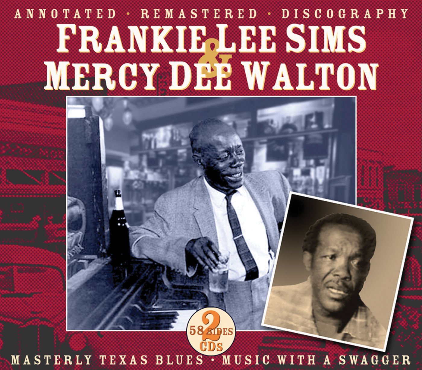 Sims, Frankie Lee & Walton, Mercy Dee/Masterly Texas Blues & Music With Swagger [CD]
