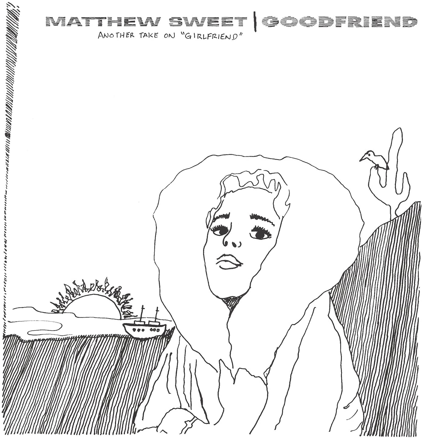 Sweet, Matthew/Goodfriend: Another Take On Girlfriend [LP]