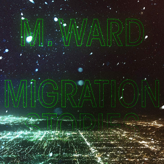 Ward, M./Migration Stories (Limited White Vinyl) [LP]