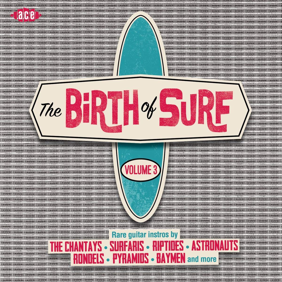 Various Artists/Birth of Surf Vol. 3 [CD]