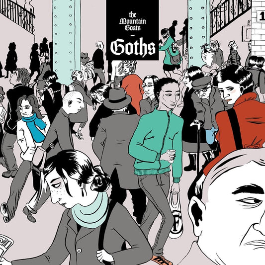 Mountain Goats, The/Goths [LP]