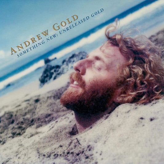 Gold, Andrew/Something New: Unreleased Gold (Gold Vinyl) [LP]