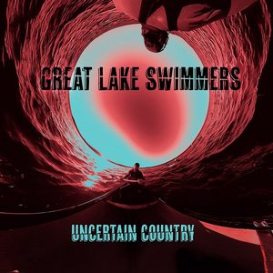 Great Lake Swimmers/Uncertain Country [CD]