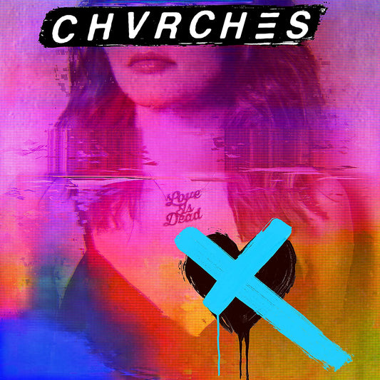 Chvrches/Love Is Dead (Clear Blue Vinyl) [LP]