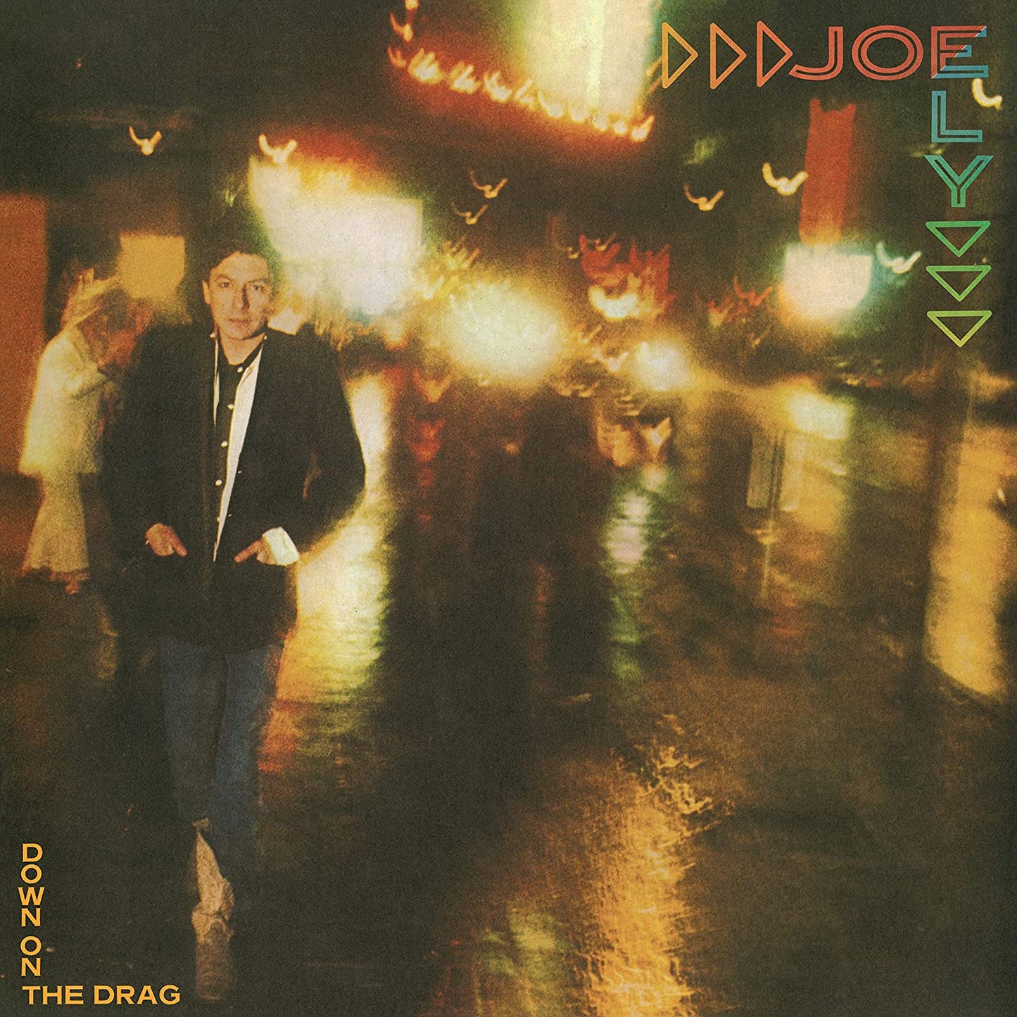 Ely, Joe/Down On The Drag [LP]