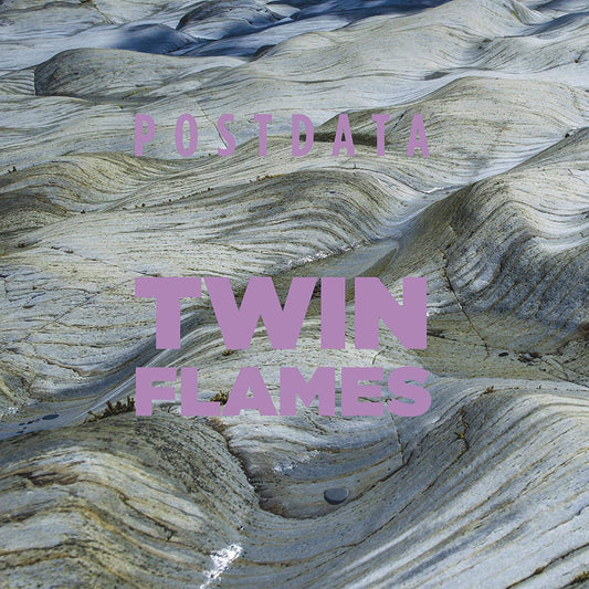 Postdata/Twin Flames [LP]