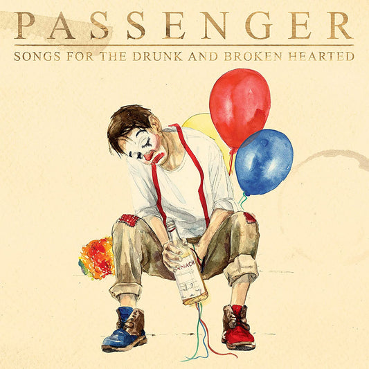 Passenger/Songs For The Drunk And Broken Hearted [LP]