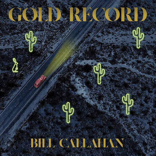 Callahan, Bill/Gold [LP]