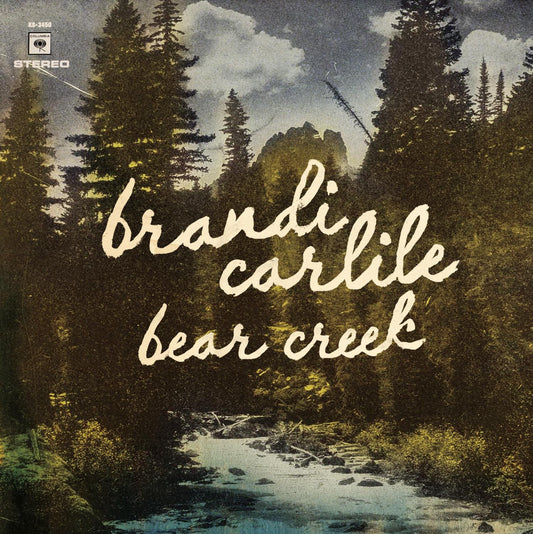 Carlile, Brandi/Bear Creek [LP]