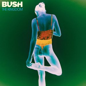 Bush/The Kingdom [LP]