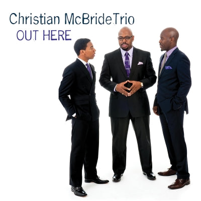 McBride, Christian Trio/Out Here [LP]