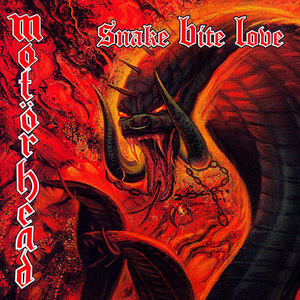 Motorhead/Snake Bite Love [CD]