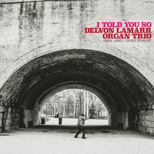 Lamarr, Delvon Organ Trio/I Told You So [LP]