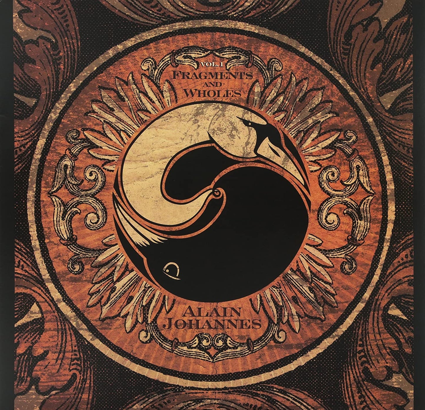 Johannes, Alain/Fragments and Wholes [LP]