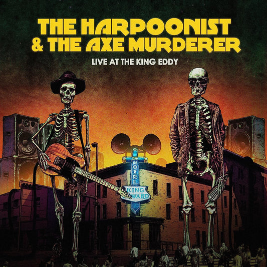 Harpoonist and The Axe Murderer/Live At The King Eddy [LP]