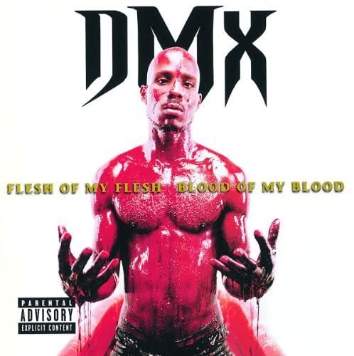 DMX/Flesh Of My Flesh, Blood Of My Blood [CD]