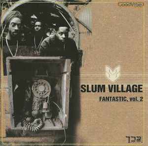 Slum Village/Fantastic Vol. II [CD]