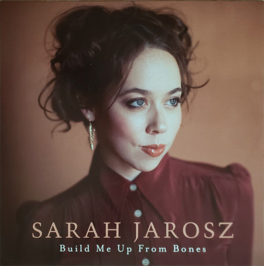 Jarosz, Sarah/Build Me Up From Bones [LP]