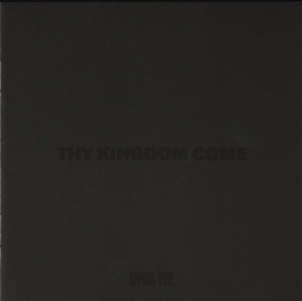 King Tee/Thy Kingdom Come (2CD)