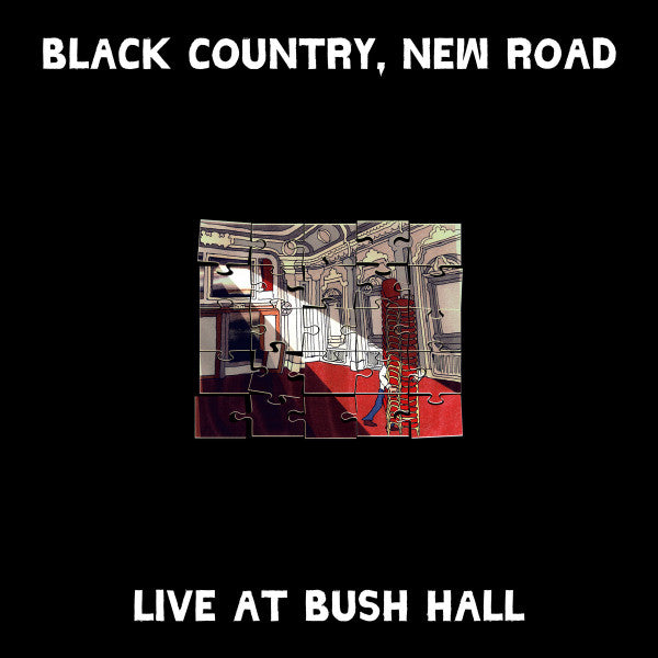 Black Country, New Road/Live at Bush Hall [LP]