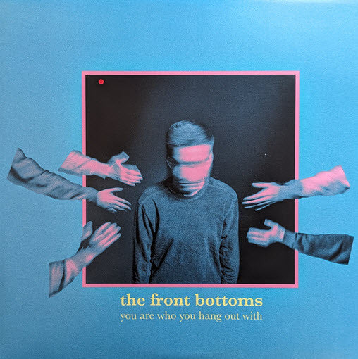 Front Bottoms, The/You Are Who You Hang Out With (Coral Vinyl) [LP]