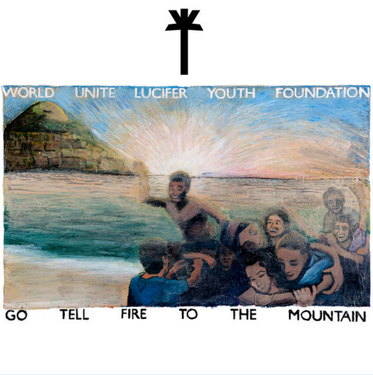 Wu Lyf/Go Tell Fire To The Mountain [LP]