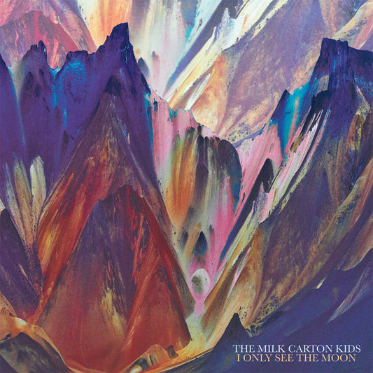 Milk Carton Kids, The/I Only See The Moon (Indie Exclusive Maroon Vinyl) [LP]