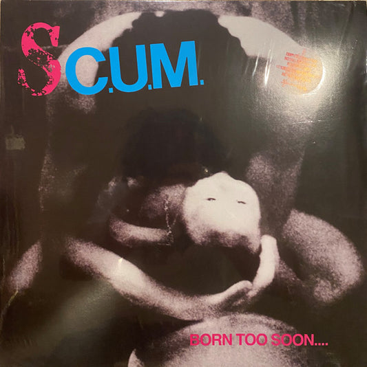 SC.U.M./Born Too Soon... (Pink Vinyl) [LP]