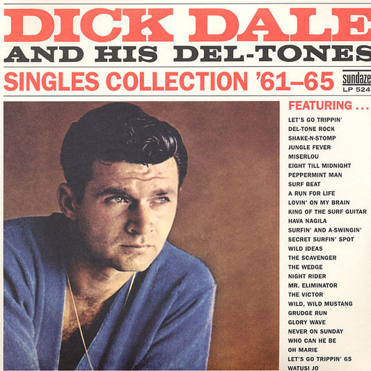 Dale, Dick & His Del-Tones/Singles Collection '61-65 (Opaque Orange Vinyl) [LP]