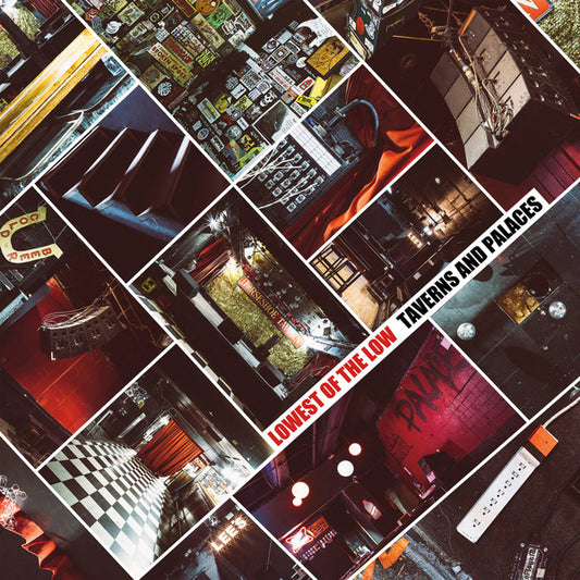 Lowest Of The Low/Taverns And Palaces [LP]