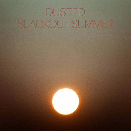 Dusted/Blackout Summer [CD]