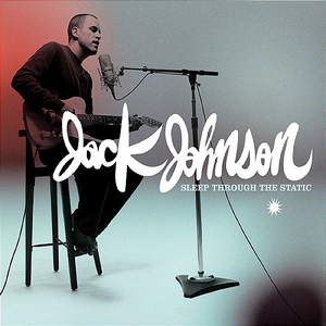 Johnson, Jack/Sleep Through The Static [CD]