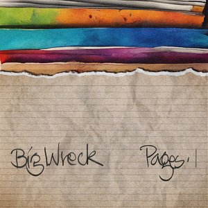 Big Wreck/Pages [LP]