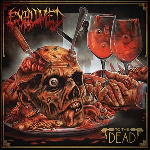 Exhumed/To The Dead [LP]