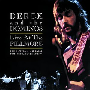 Derek & The Dominos/Live At The Fillmore [CD]