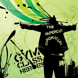 Gym Class Heroes/The Papercut Chronicles [LP]