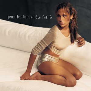 Lopez, Jennifer/On The 6 [LP]