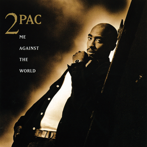 2Pac/Me Against the World [CD]