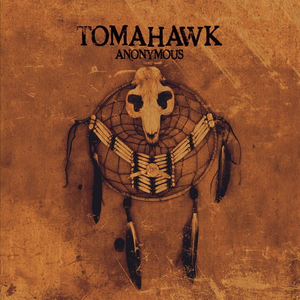 Tomahawk/Anonymous (Coloured Vinyl) [LP]