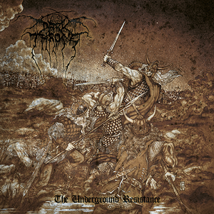 Darkthrone/The Underground Resistance [CD]