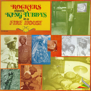 Pablo, Augustus/Rockers Meets King Tubbys In A Fire House [LP]