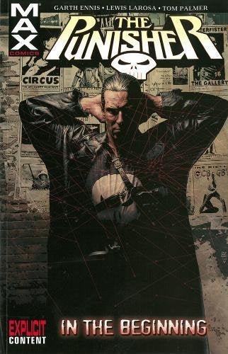 Punisher Max - Volume 1: In the Beginning